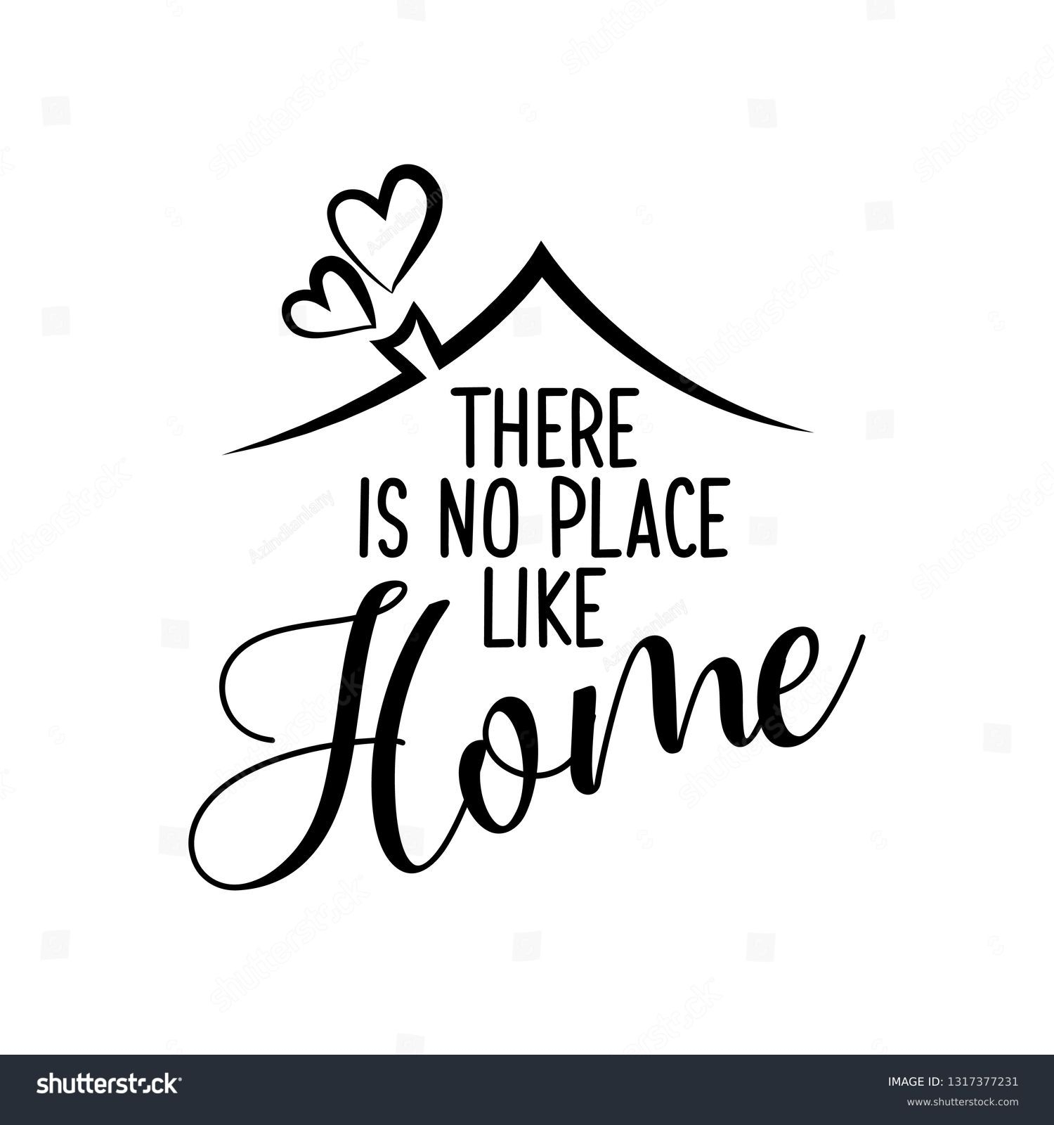 103 There s No Place Like Home Stock Vectors And Vector Art Shutterstock