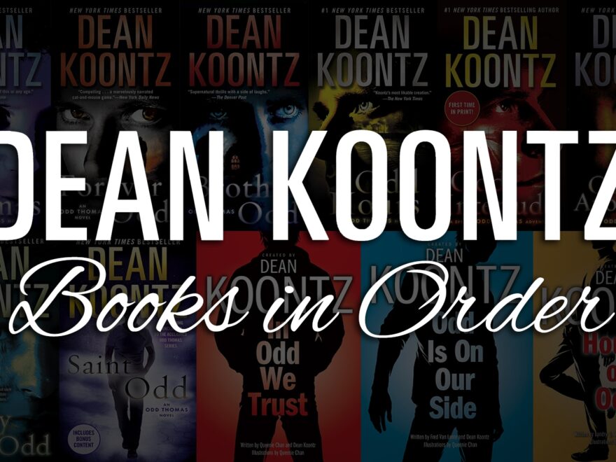 All 130 Dean Koontz Books In Order Ultimate Guide