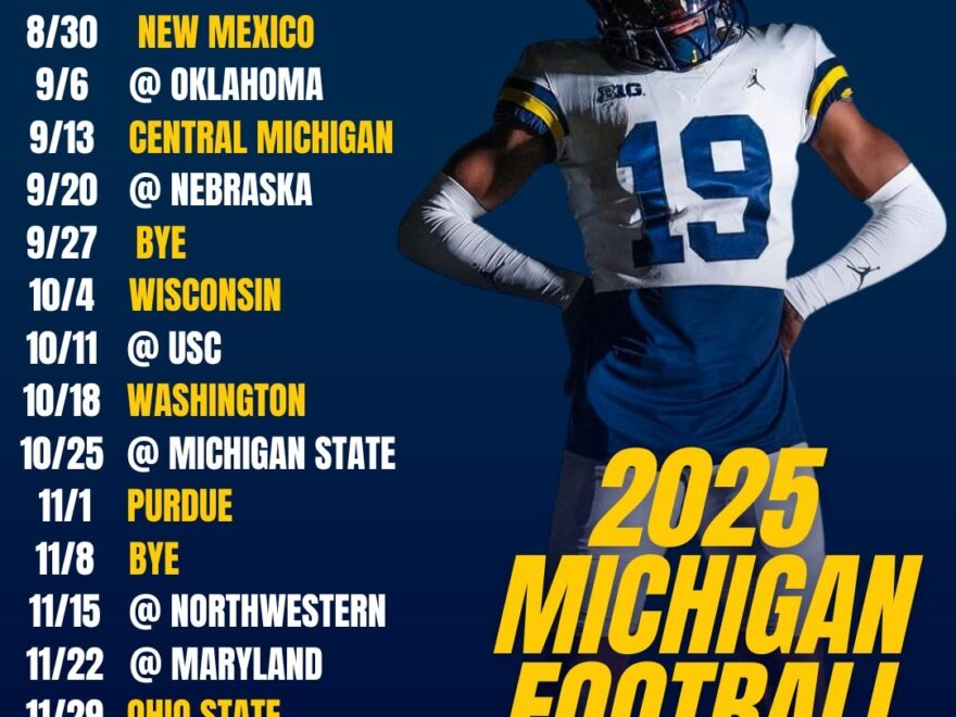 Blue By 90 On X BREAKING 2025 MICHIGAN FOOTBALL SCHEDULE RELEASED Https t co EoKYhTvq41 X