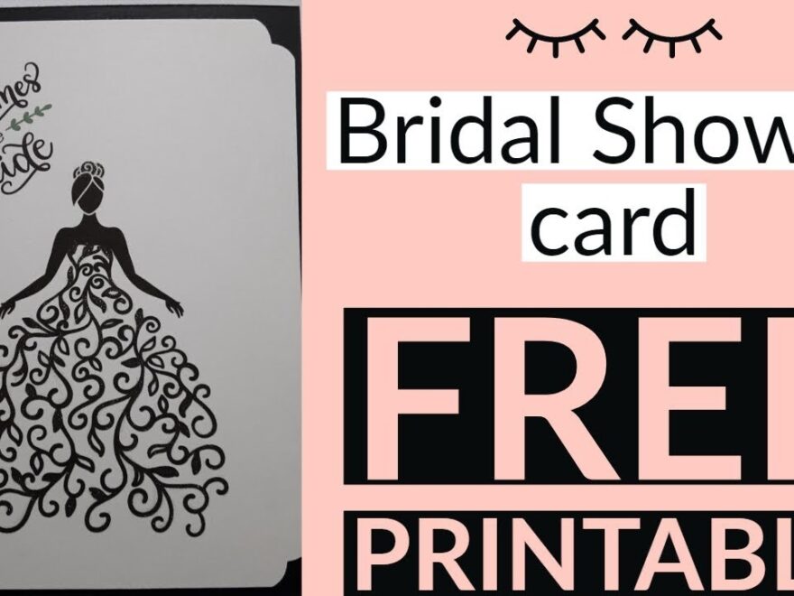 Bridal Shower Card And Free Printable YouTube