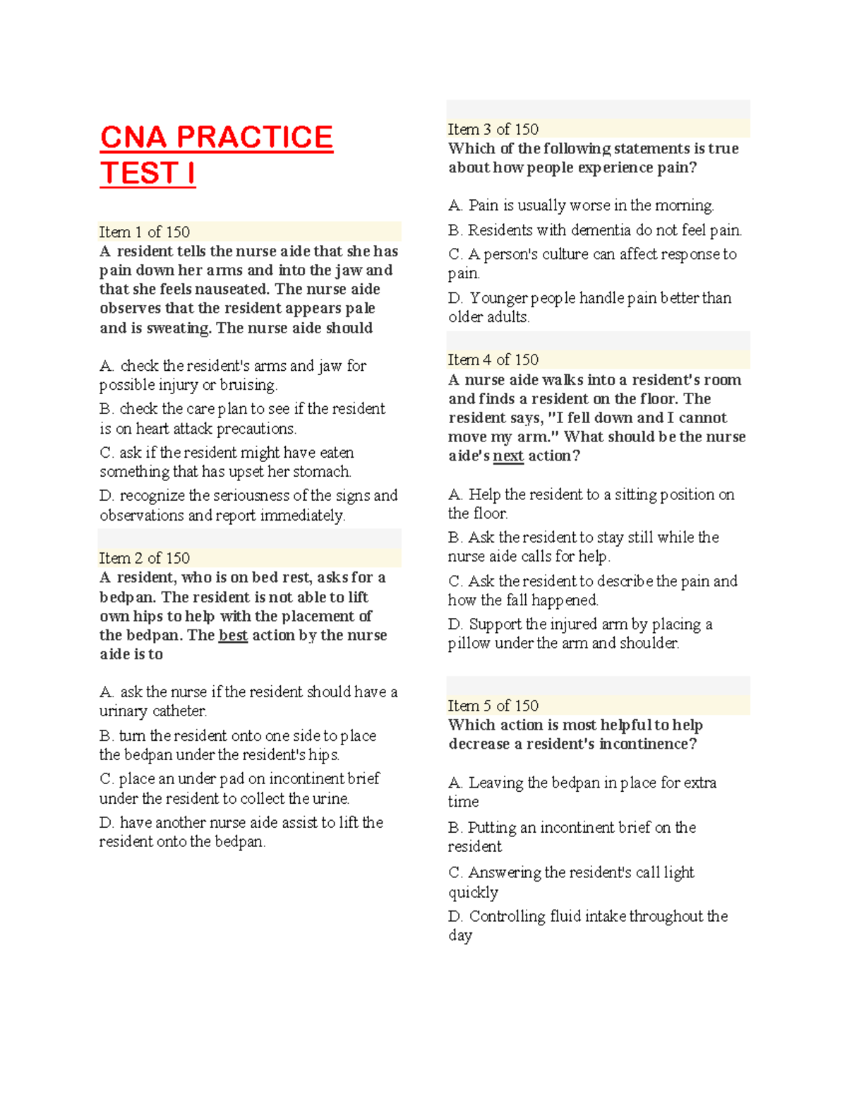 CNA Practice Pdf 525 Q A CNA PRACTICE TEST I Item 1 Of 150 A Resident Tells The Nurse Aide That Studocu