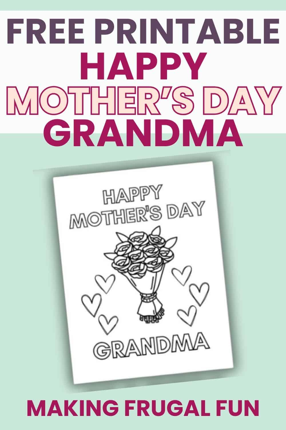 Free Happy Mothers Day Grandma Printable Making Frugal FUN
