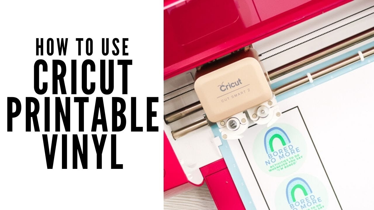 How To Use Cricut Printable Vinyl YouTube