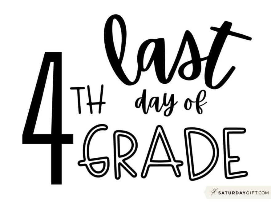 Last Day Of School Sign Printable Cute Free Printable Designs