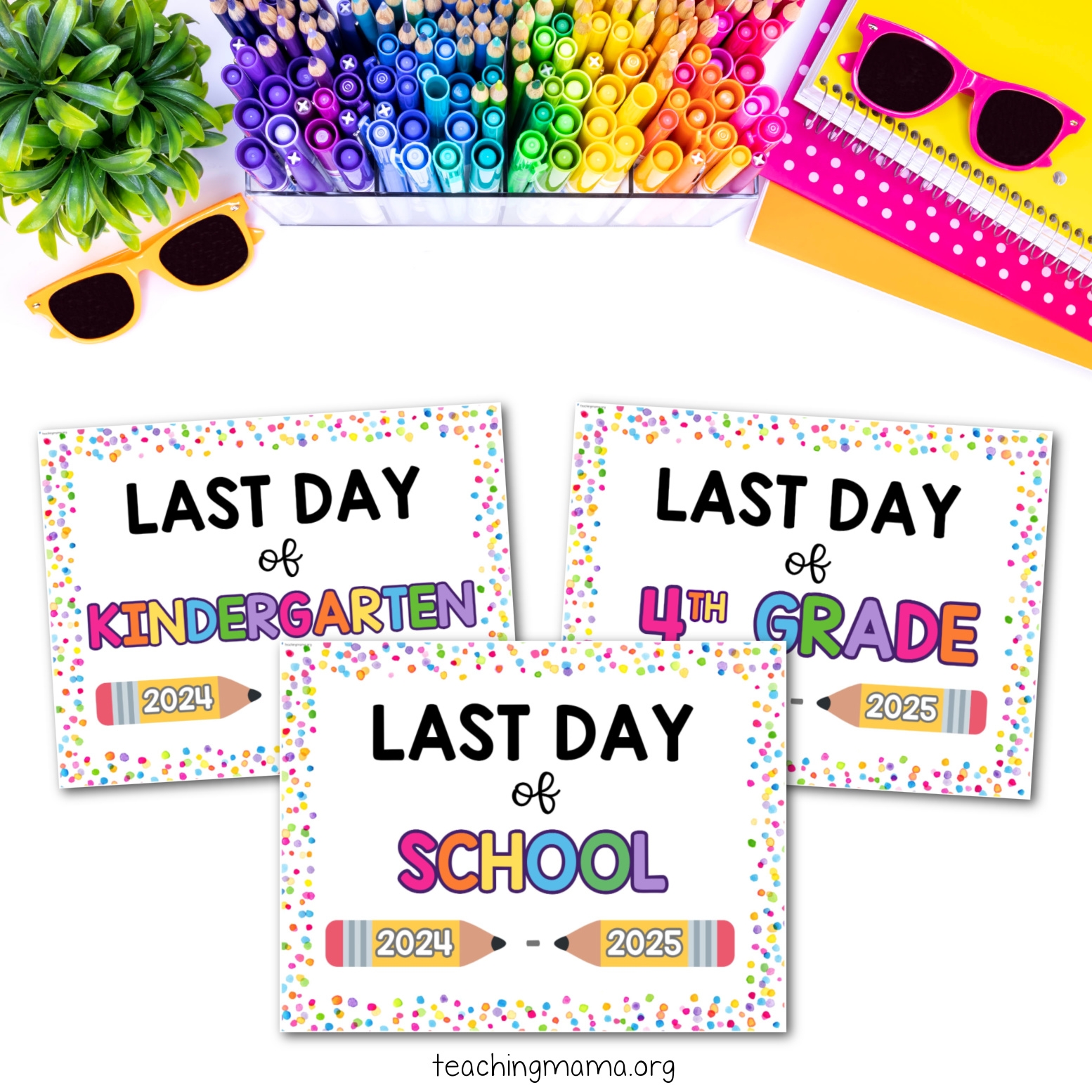 Last Day Of School Signs Free Printable Teaching Mama
