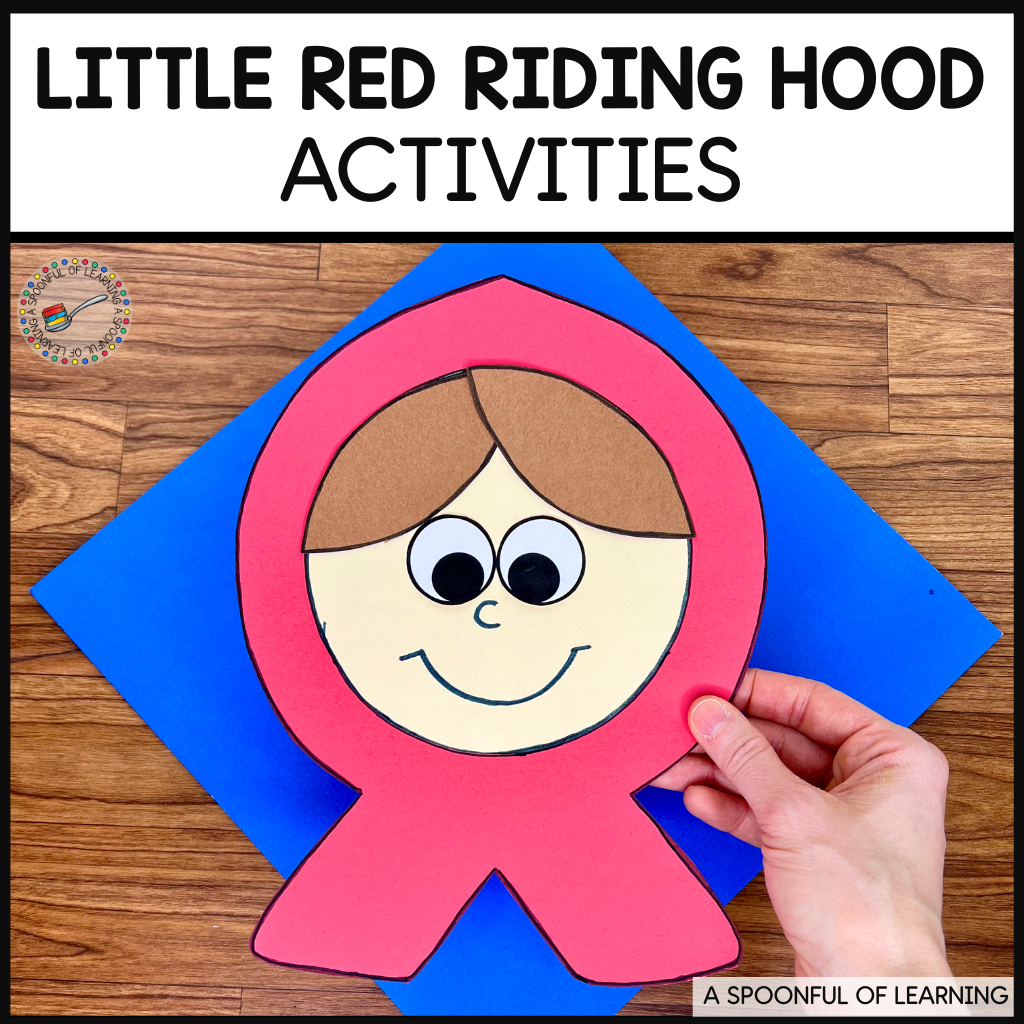 Little Red Riding Hood Activities For Kindergarten A Spoonful Of Learning