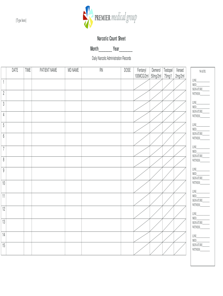 Narcotic Count Sheet Fill Online Printable Fillable Blank PdfFiller