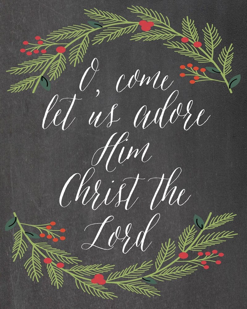 O Come Let Us Adore Him Christmas Free Printable