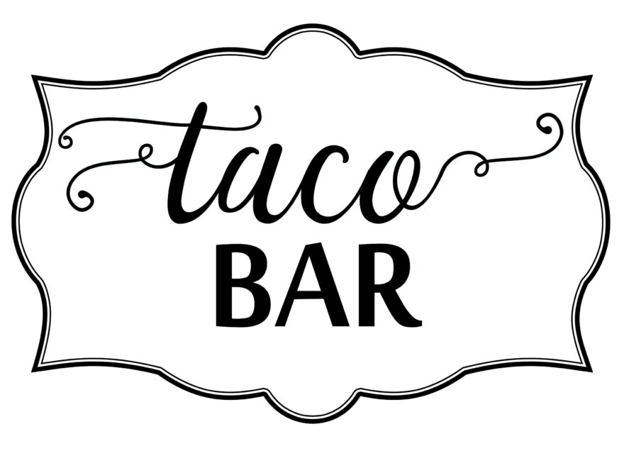 Taco Bar Sign Raspberry Swirls