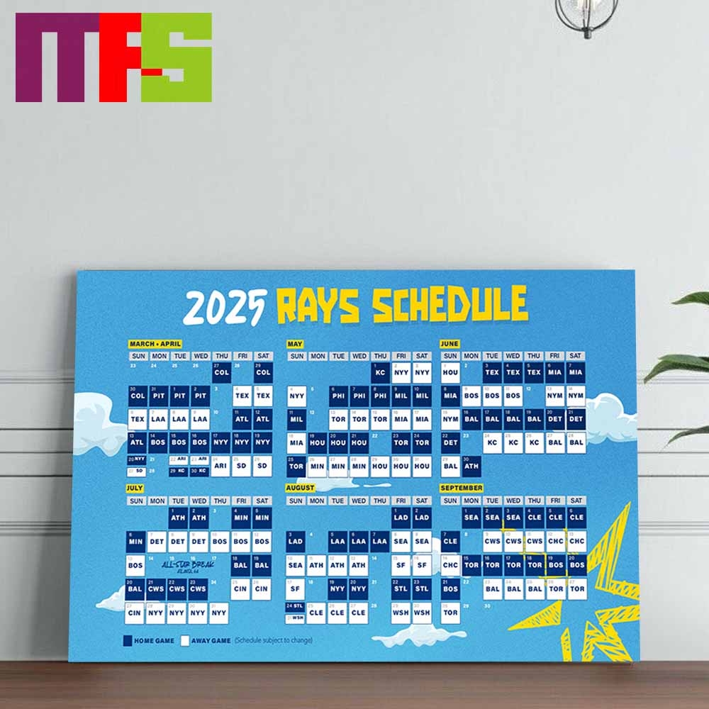 Tampa Bay Rays MLB The 2025 Regular Season Schedule Calendars Home Decor Poster Canvas Masteez