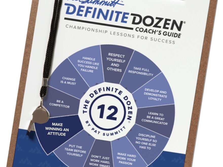 The DEFINITE DOZEN Make Winning An Attitude Coach And Athletic Director