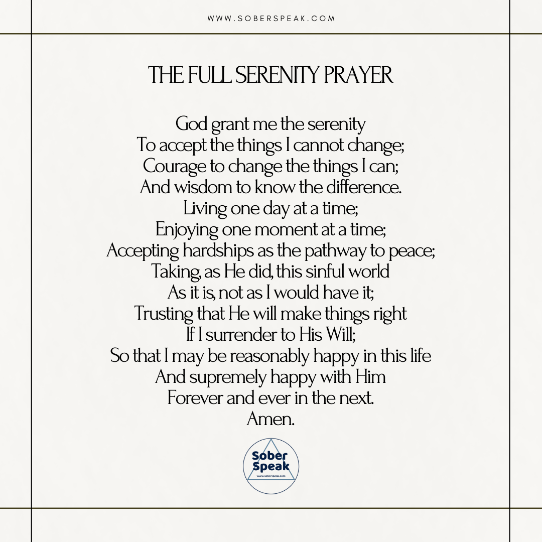 The Full Version Of The Serenity Prayer Long Version Sober Speak