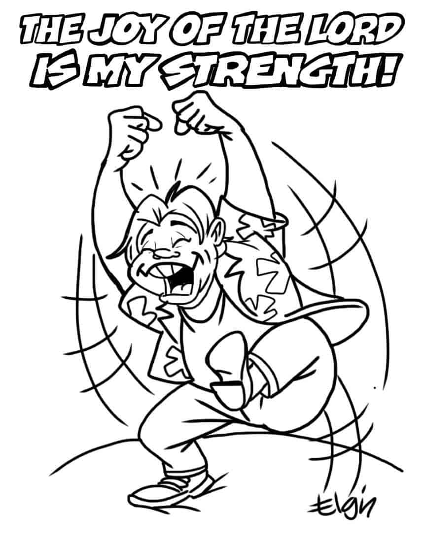 The Joy Of The LORD Is My Strength Cartoon Coloring Page Ministry To Children