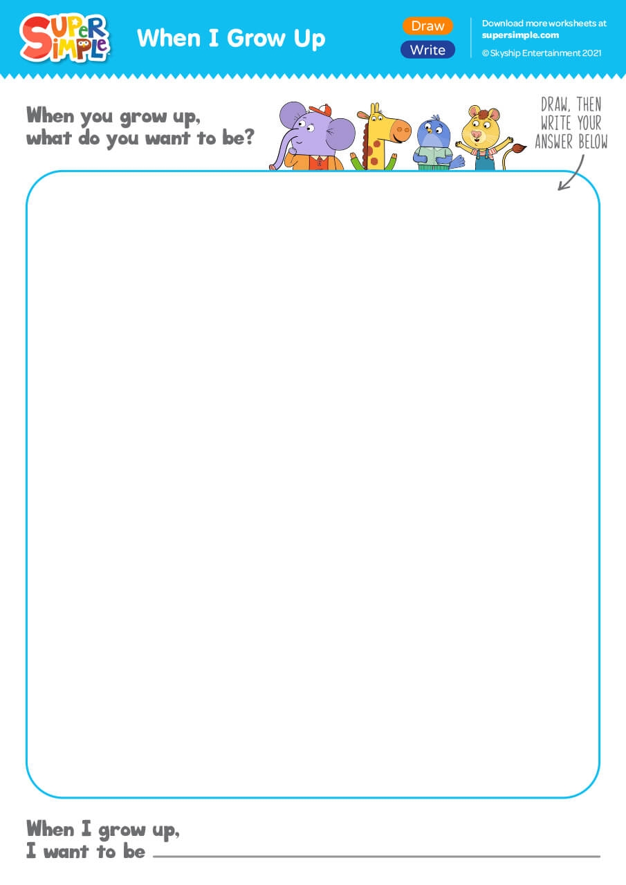 When I Grow Up Draw Write Super Simple